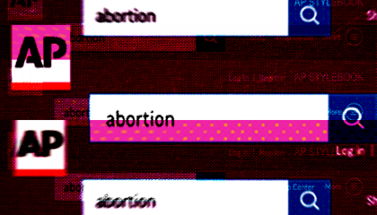 The Associated Press logo next to an image of a search box with the term "abortion" written